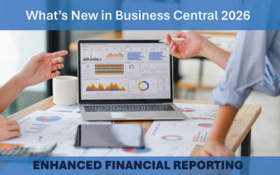Unlocking Better Financial Insights: Microsoft Business Central 2026 Wave 1 Enhancements