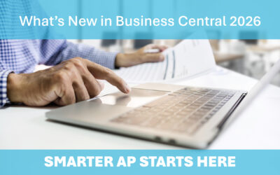 Smarter AP Starts Here: Business Central 2026 Wave 1 Payables Enhancements